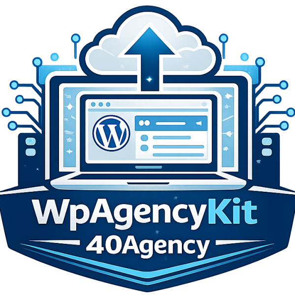 40Agency — WpAgencyKit Bundle for Agencies | €299 · 40 sites